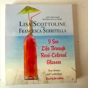 I See Life Through RoséColored Glasses True Stories & Confessions Audiobook NEW